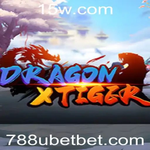 Explorando DragonXTiger: Um Guia Completo Sobre o Jogo e Estratégias de Apostas 788U bet
